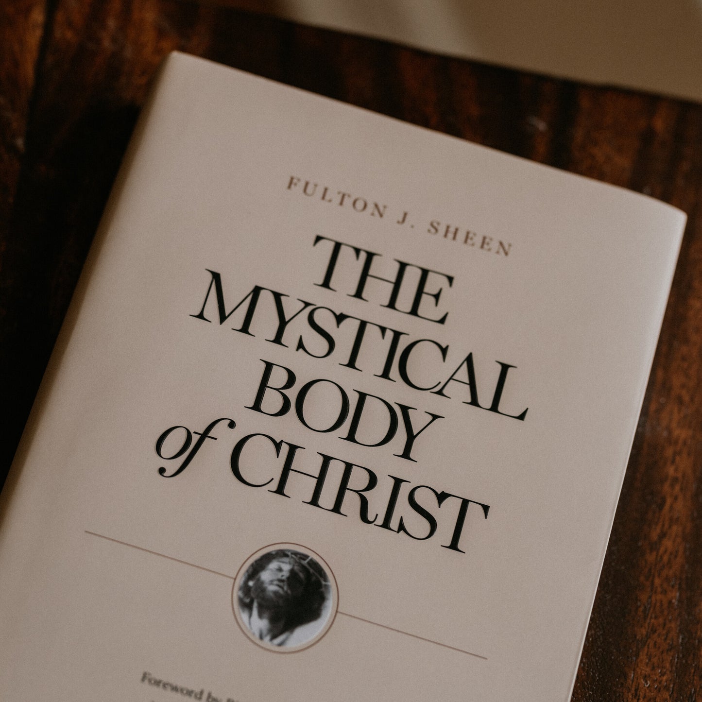 The Mystical Body of Christ
