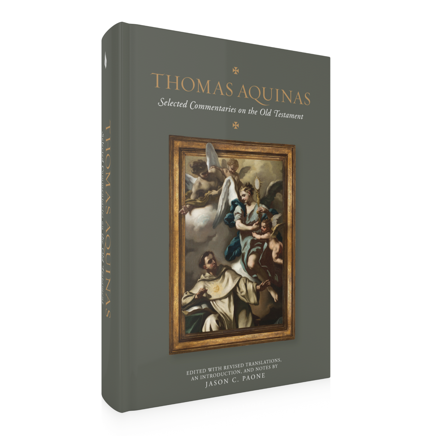 Thomas Aquinas: Selected Commentaries on the Old Testament book cover featuring classical religious artwork, edited with revised translations, introduction, and notes by Jason C. Paone, hardcover 9781685781088