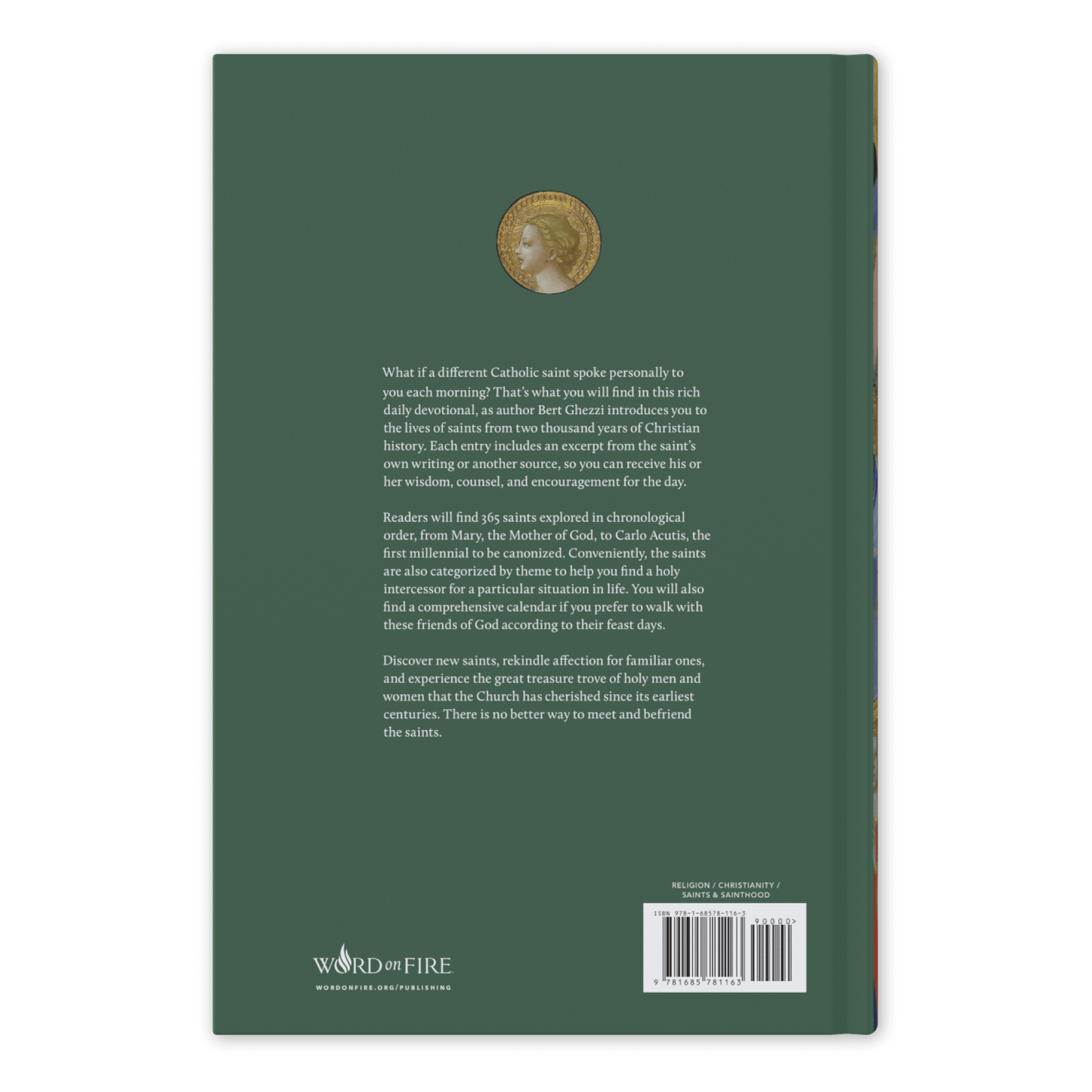 Back cover of "Voices of the Saints: A 365-Day Journey" featuring a green background, a small circular saint illustration, a descriptive summary about the book's daily devotionals, and a Word on Fire logo, hardcover 9781685781163