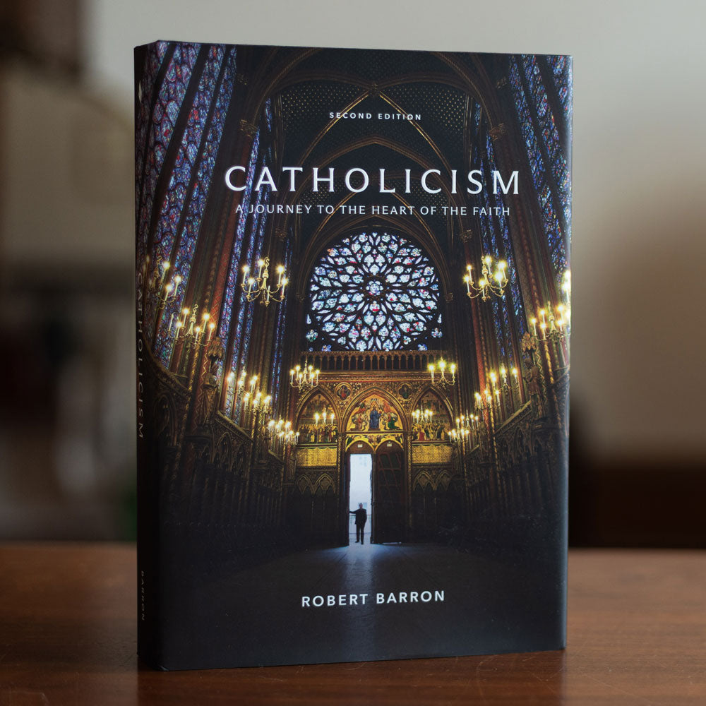 Catholicism: A Journey to the Heart of the Faith (Second Edition)