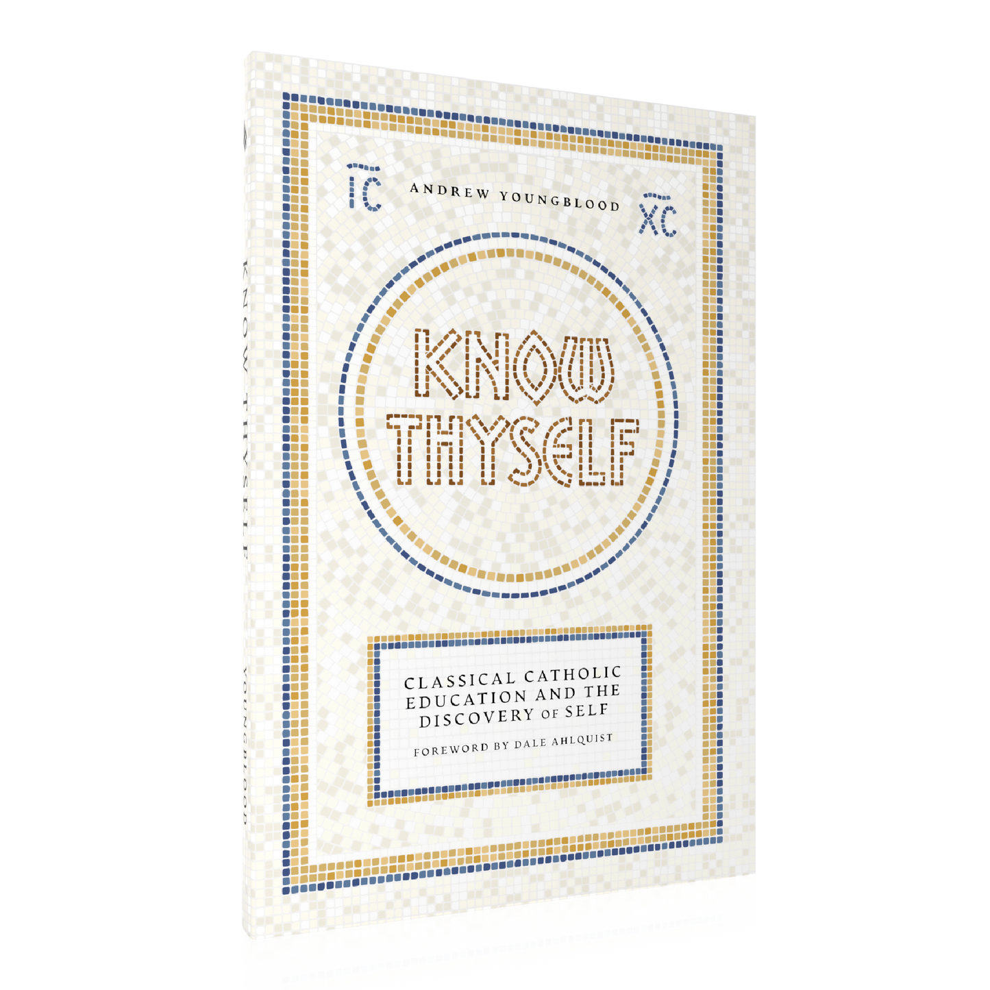 Know Thyself: Classical Catholic Education and the Discovery of Self