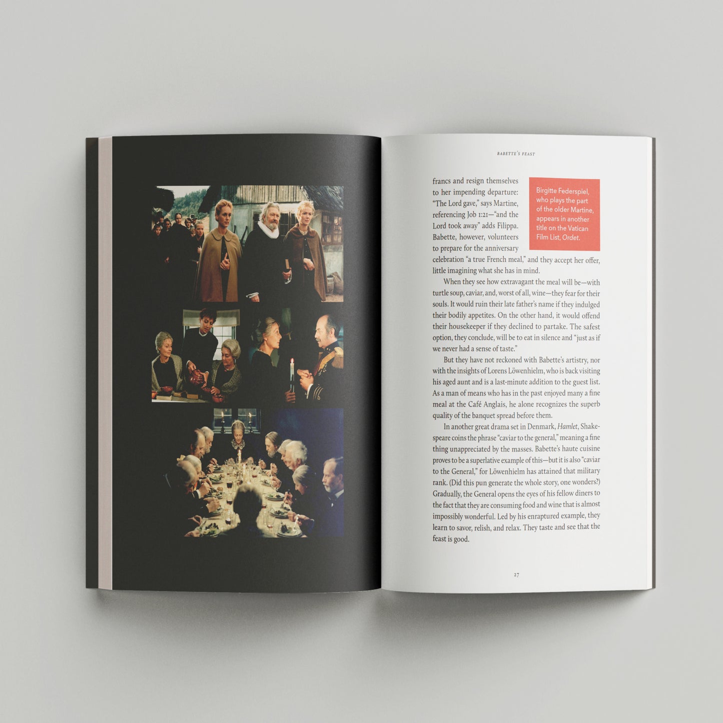 Open book spread featuring full color photographs of people gathered around a table and text discussing history and faith, inside pages of Popcorn with the Pope, by David Paul Baird, Andrew Petiprin, Michael Ward, published by Word on Fire, paperback 9781685789848