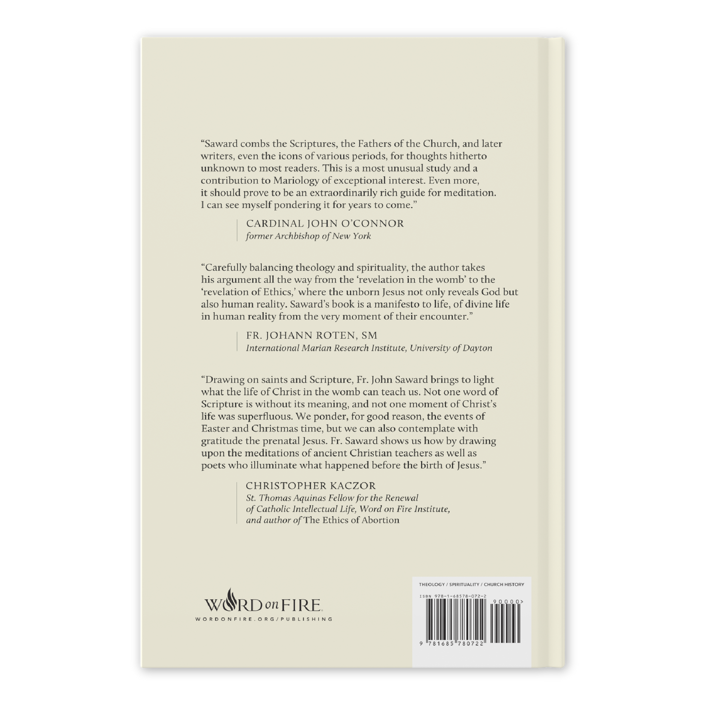 Back cover of Redeemer in the Womb featuring endorsements from Cardinal John O’Connor, Fr. Johann Roten, and Christopher Kaczor, mariology, incarnation, hardcover 9781685780722
