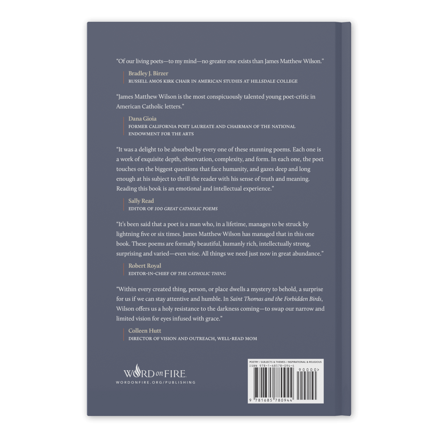 Back cover of Saint Thomas and the Forbidden Birds featuring praise quotes from contributors including Dana Gioia, Sally Read, Robert Royal, and Colleen Hutt, with Word on Fire branding, Catholic poetry book, hardcover 9781685780944