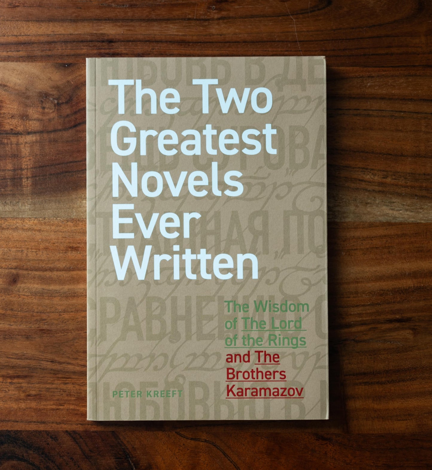 The Two Greatest Novels Ever Written