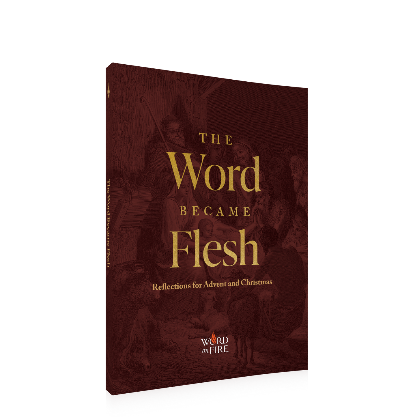 The Word Became Flesh book cover in dark brown with gold lettering, subtitle Reflections for Advent and Christmas, contributors include Matthew Becklo and Bishop Robert Barron, prayer book for Advent, Advent reflection books for Catholics, paperback 9781685780210