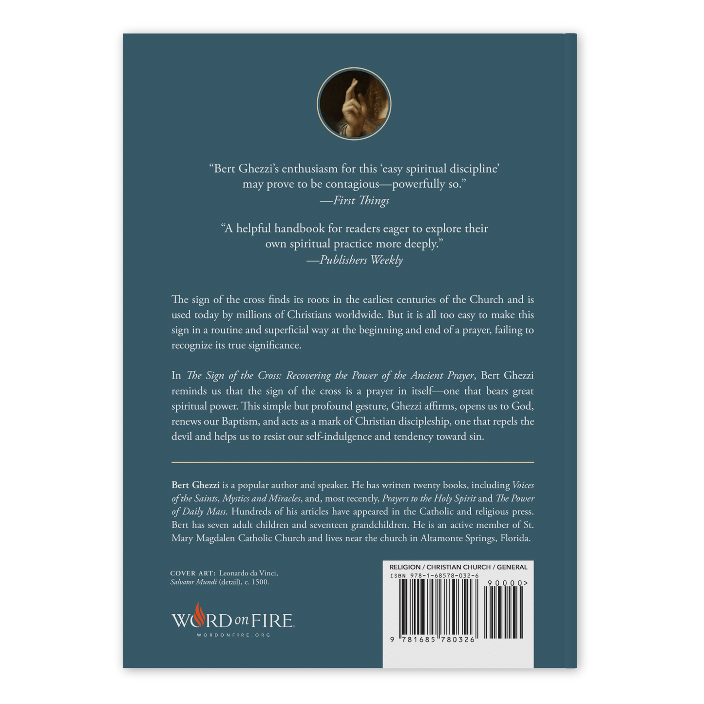 The Sign of the Cross back cover featuring endorsements from First Things and Publishers Weekly, a summary of the spiritual significance of this Catholic prayer, authored by Bert Ghezzi, paperback 9781685780326