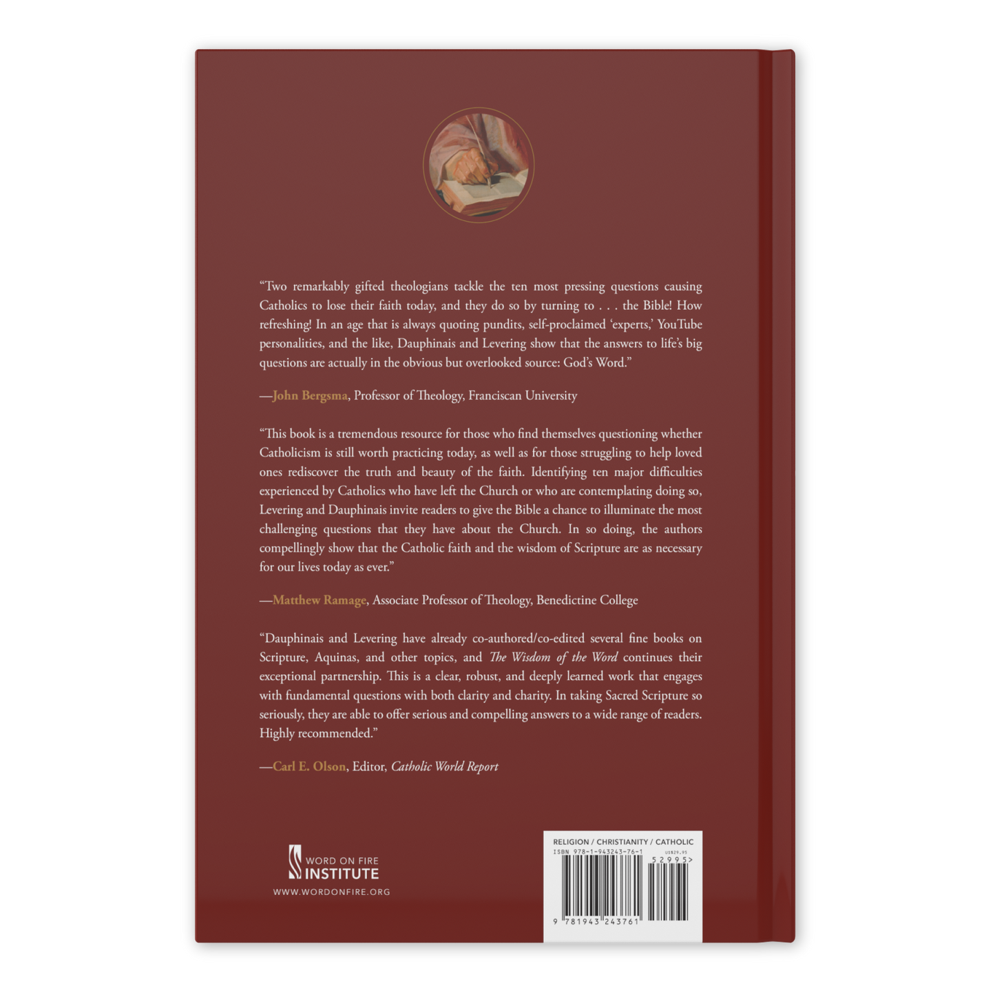 Back cover of "The Wisdom of the Word: Biblical Answers to Ten Pressing Questions about Catholicism" featuring endorsements from John Bergsma and Matthew Ramage, hardcover 9781943243761