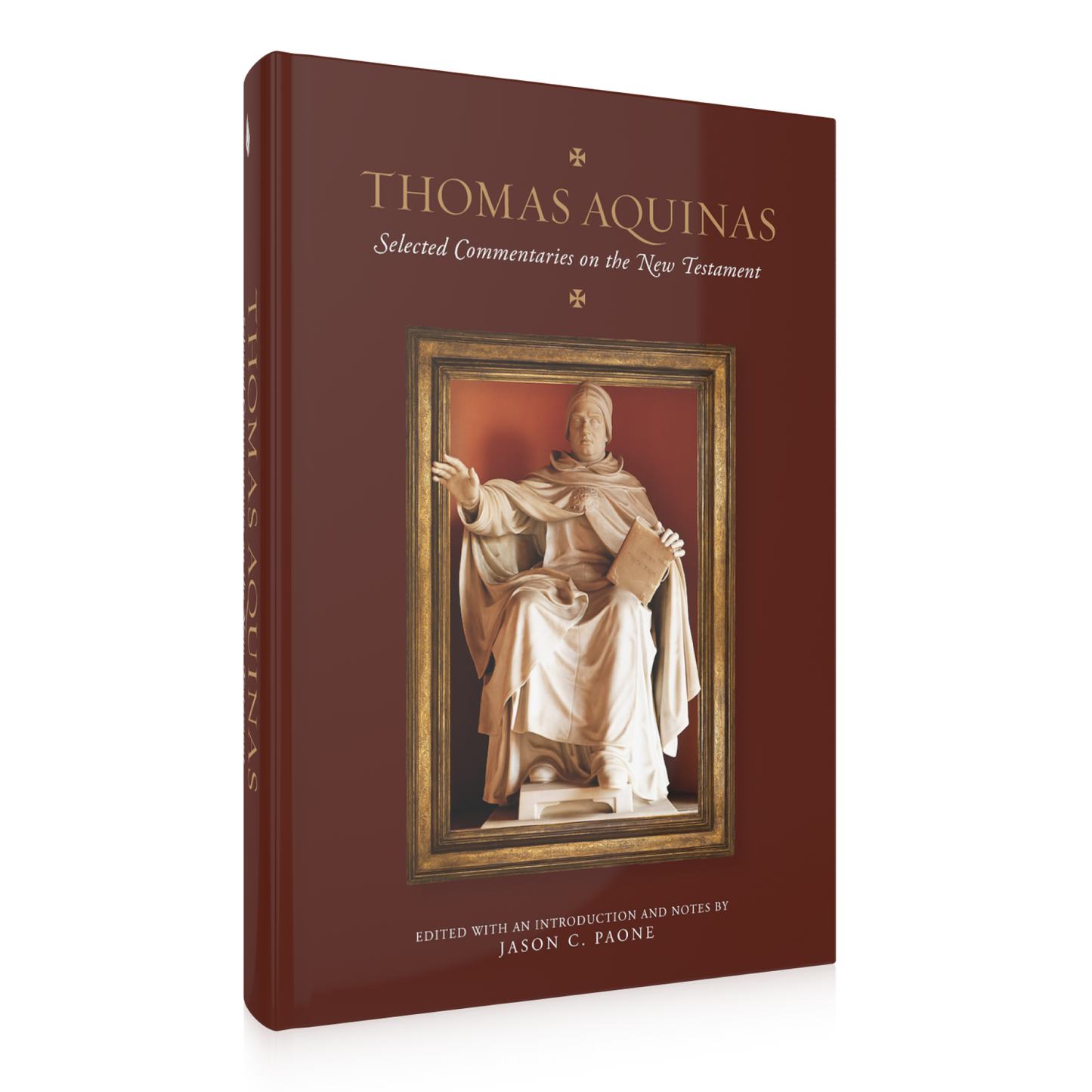 Thomas Aquinas: Selected Commentaries on the New Testament