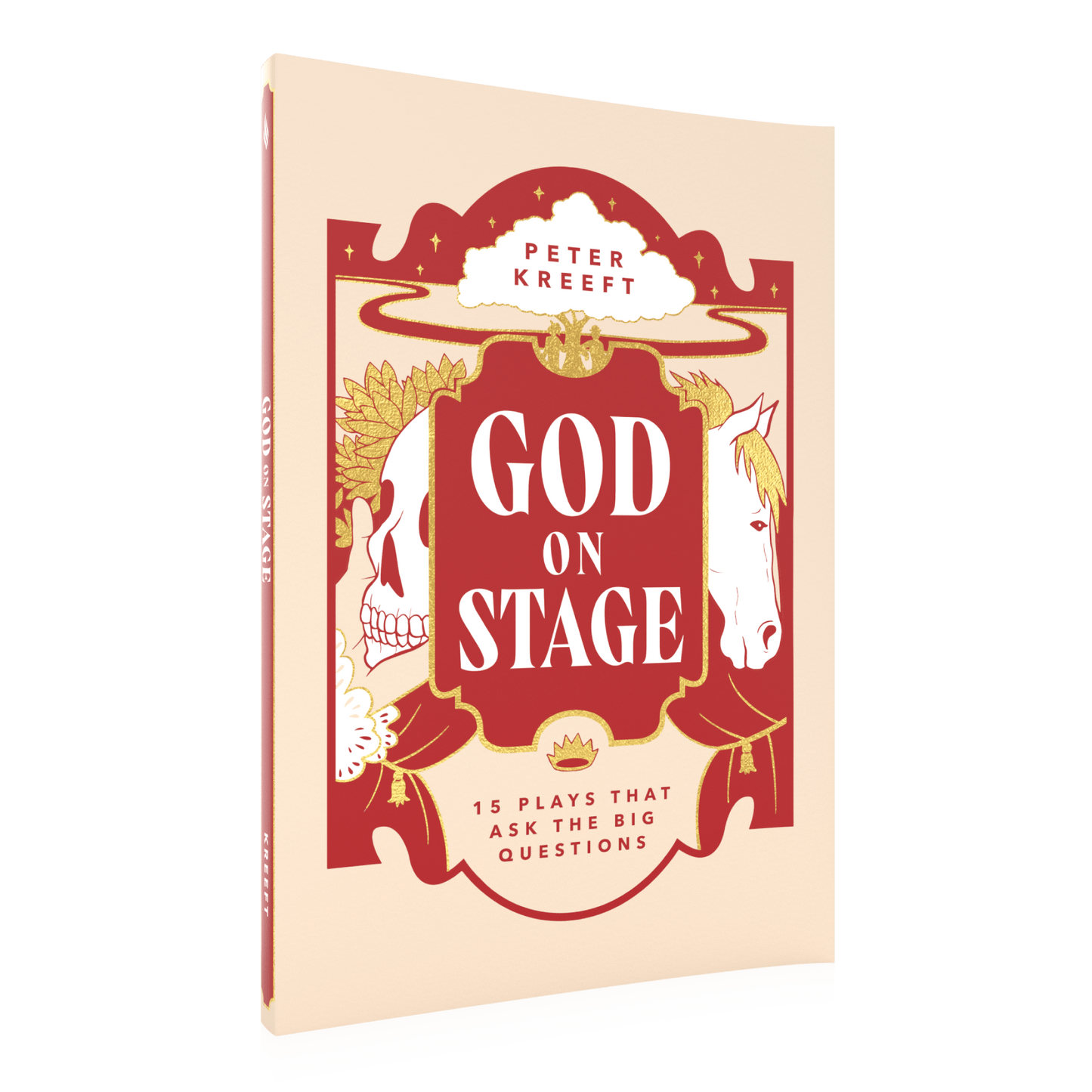 Book cover of "God on Stage: 15 Plays That Ask the Big Questions" by Peter Kreeft, featuring red and beige design with illustrations of a skull and a horse, paperback 9781685781026