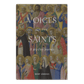 Cover of "Voices of the Saints: A 365-Day Journey" featuring medieval-style illustrations of saints with halos and religious figures, daily devotional for Catholics, hardcover 9781685781163