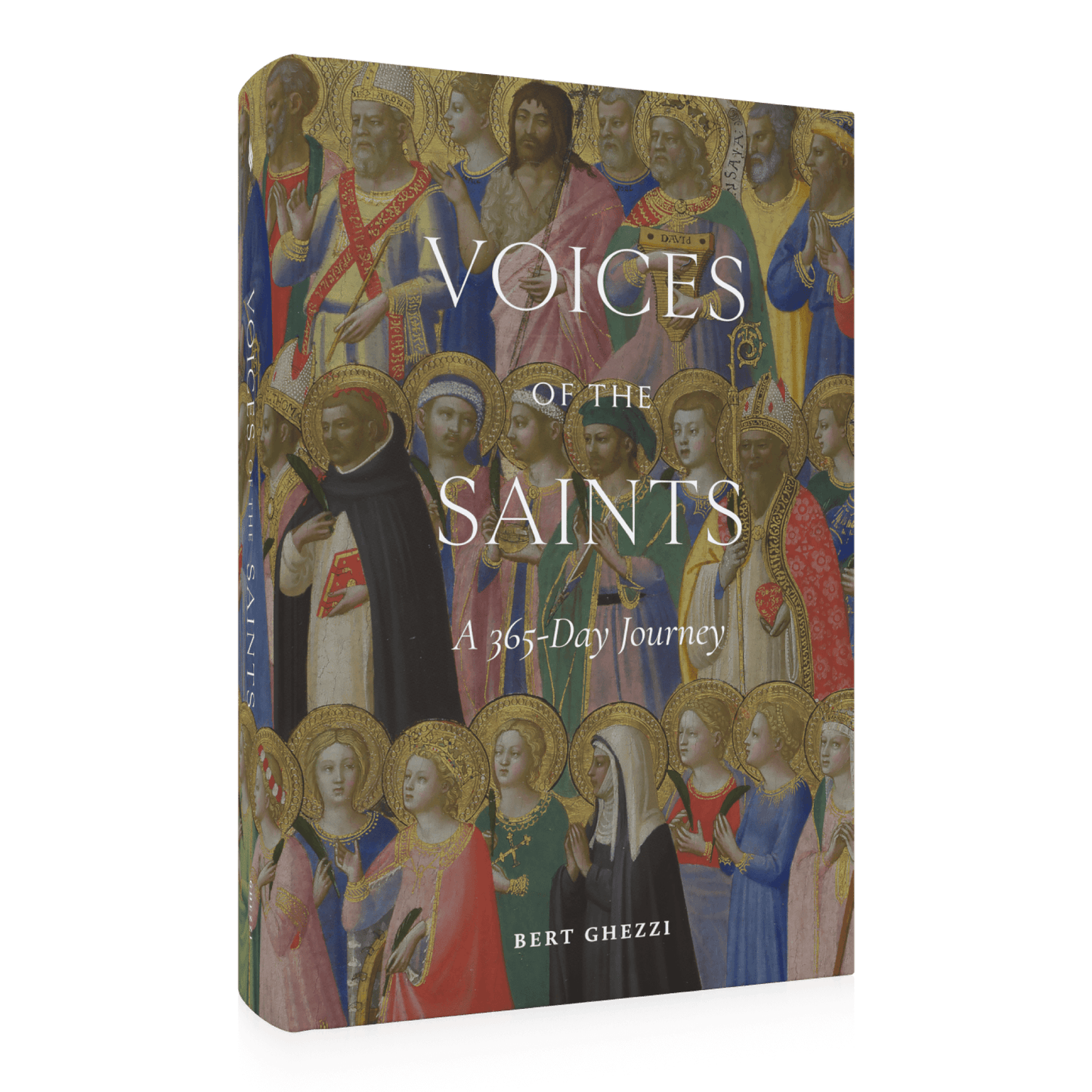 Voices of the Saints: A 365-Day Journey