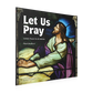 Let Us Pray: Catholic Prayers for All Abilities