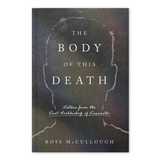 The Body of this Death