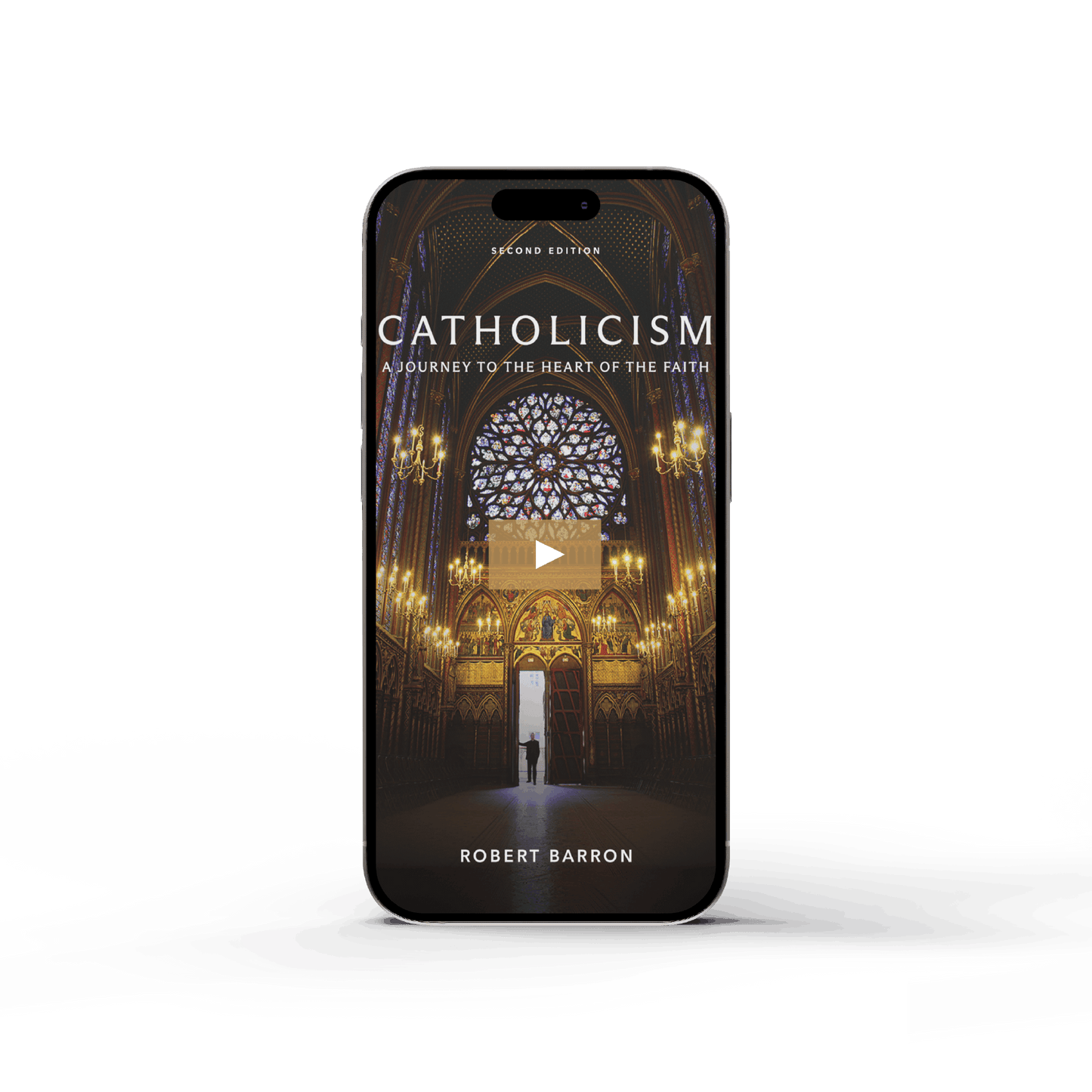 Smartphone displaying the "CATHOLICISM Film Series" cover featuring a grand cathedral interior with stained glass windows and chandeliers, contributors Robert Barron, suitable for adult age range, no ISBN or binding type shown.