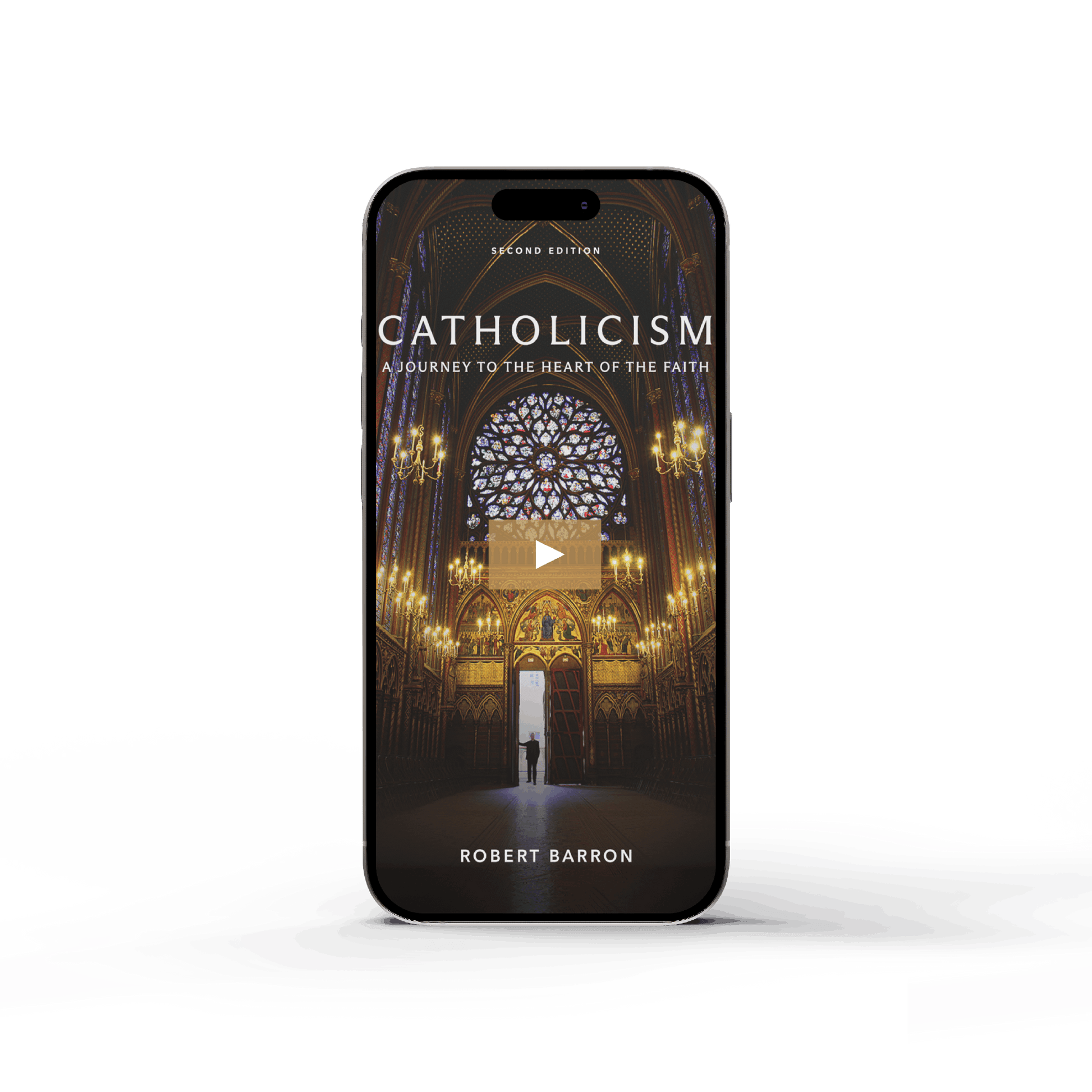 Smartphone displaying the "CATHOLICISM Film Series" cover featuring a grand cathedral interior with stained glass windows and chandeliers, contributors Robert Barron, suitable for adult age range, no ISBN or binding type shown.