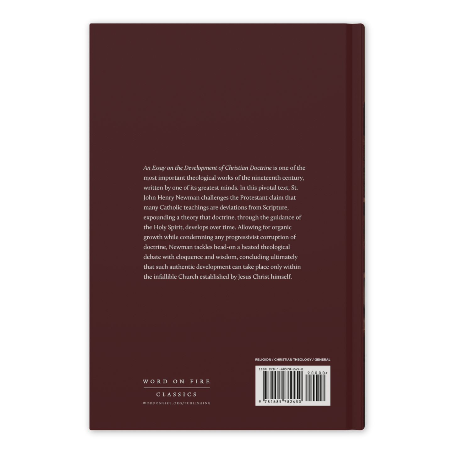 Back cover of the book An Essay on the Development of Christian Doctrine, with theological text describing its significance, by St. John Henry Newman, hardcover, Word on Fire Classics