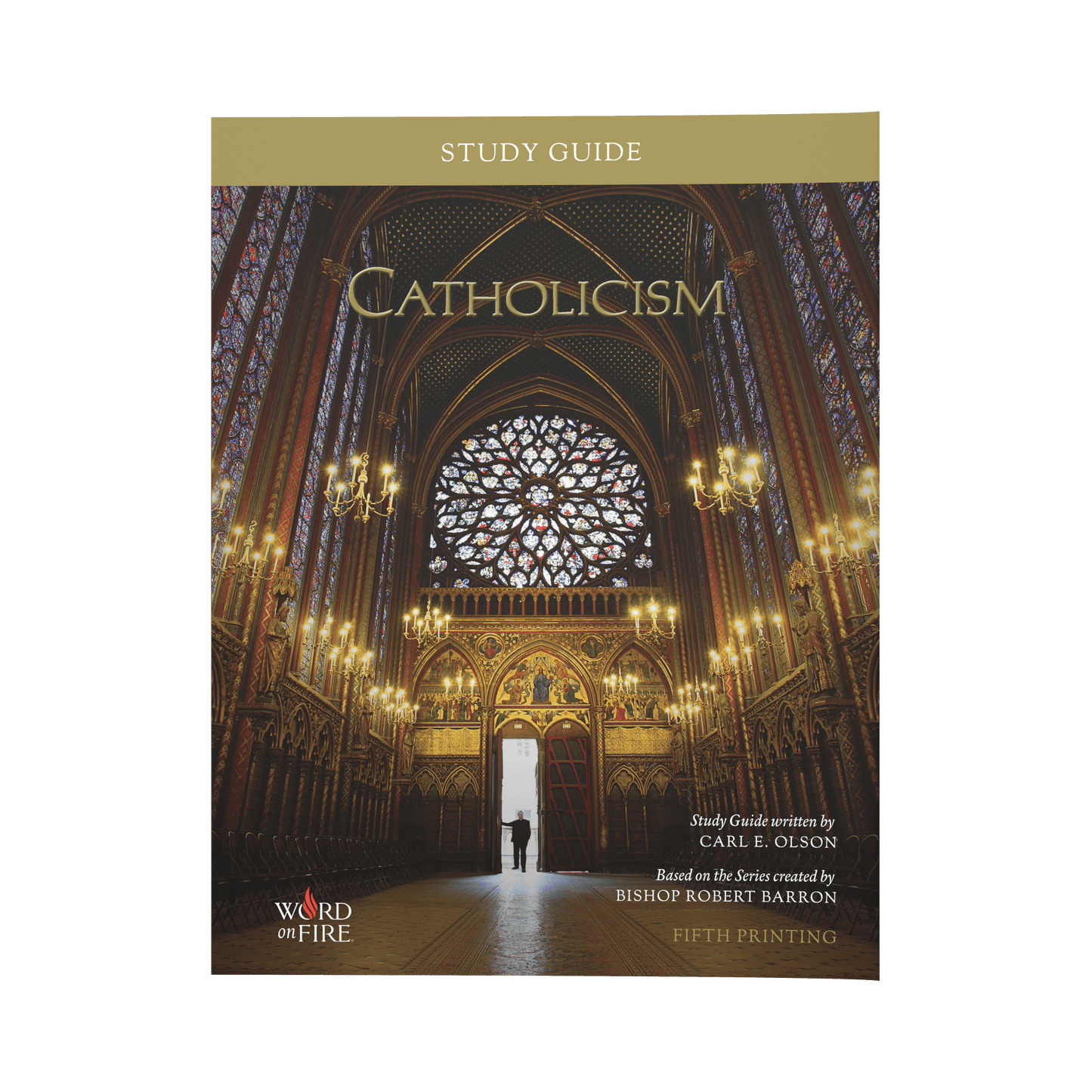 CATHOLICISM Study Guide cover showing an illuminated cathedral interior with stained glass and chandeliers, contributors Carl E. Olson and Bishop Robert Barron, suitable for ages 13 and up, ISBN included, hardcover binding.