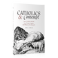 Catholics and Contempt