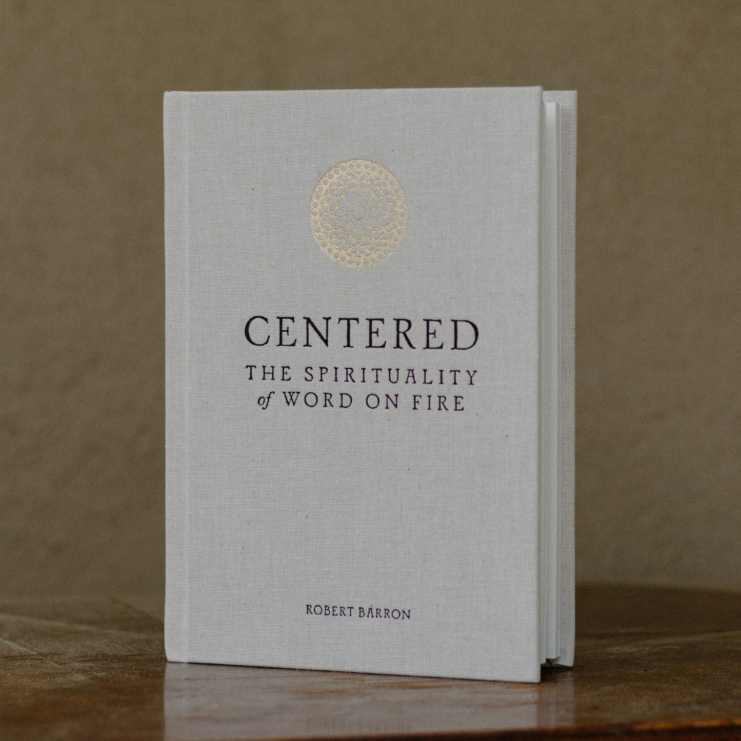 Centered: The Spirituality of Word on Fire