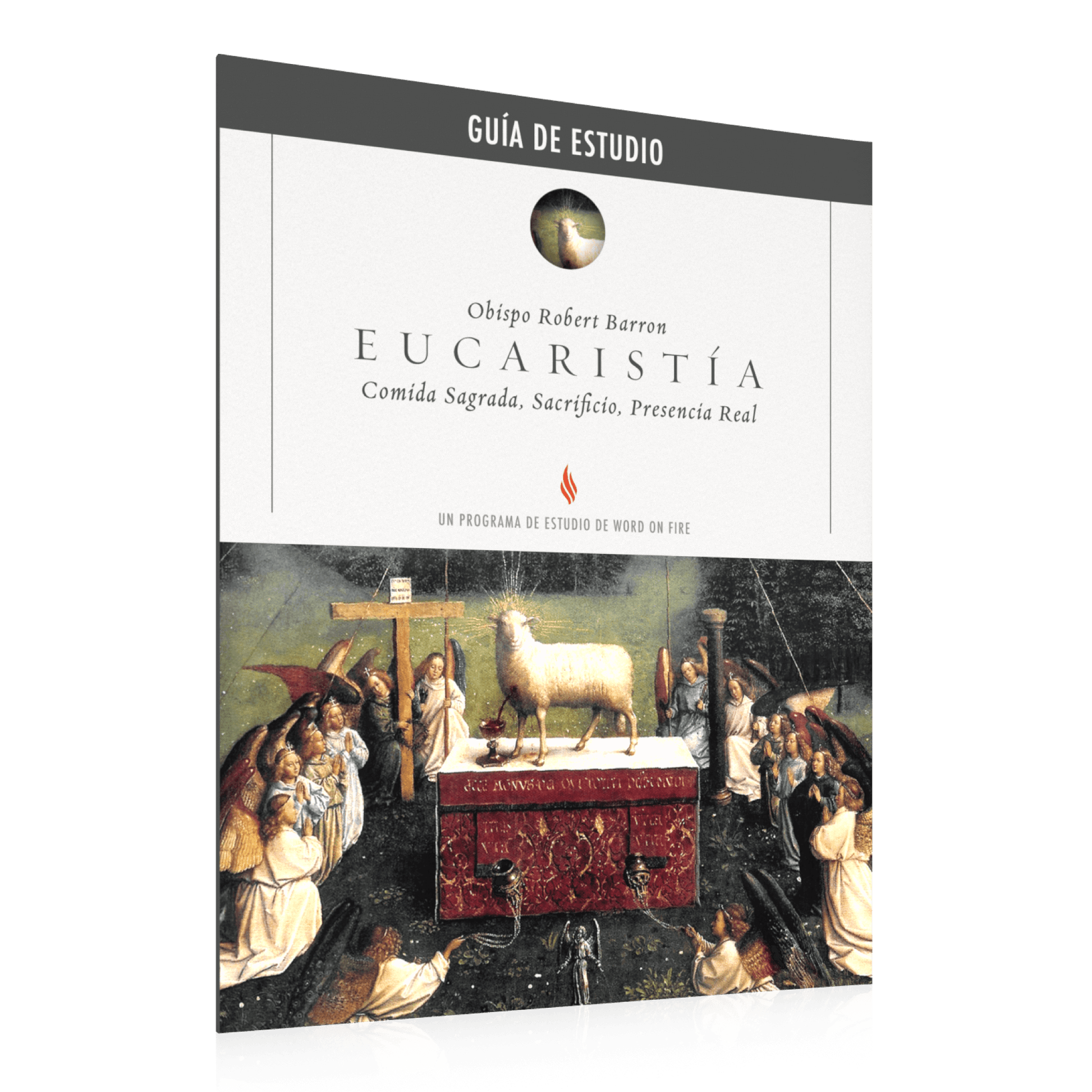 Eucaristía Guía de Estudio book cover featuring a religious painting with a lamb on an altar, contributors Obispo Robert Barron, suitable for ages 13 and up, ISBN included, paperback binding.