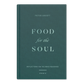 Food for the Soul Set (Cycles A, B, & C)