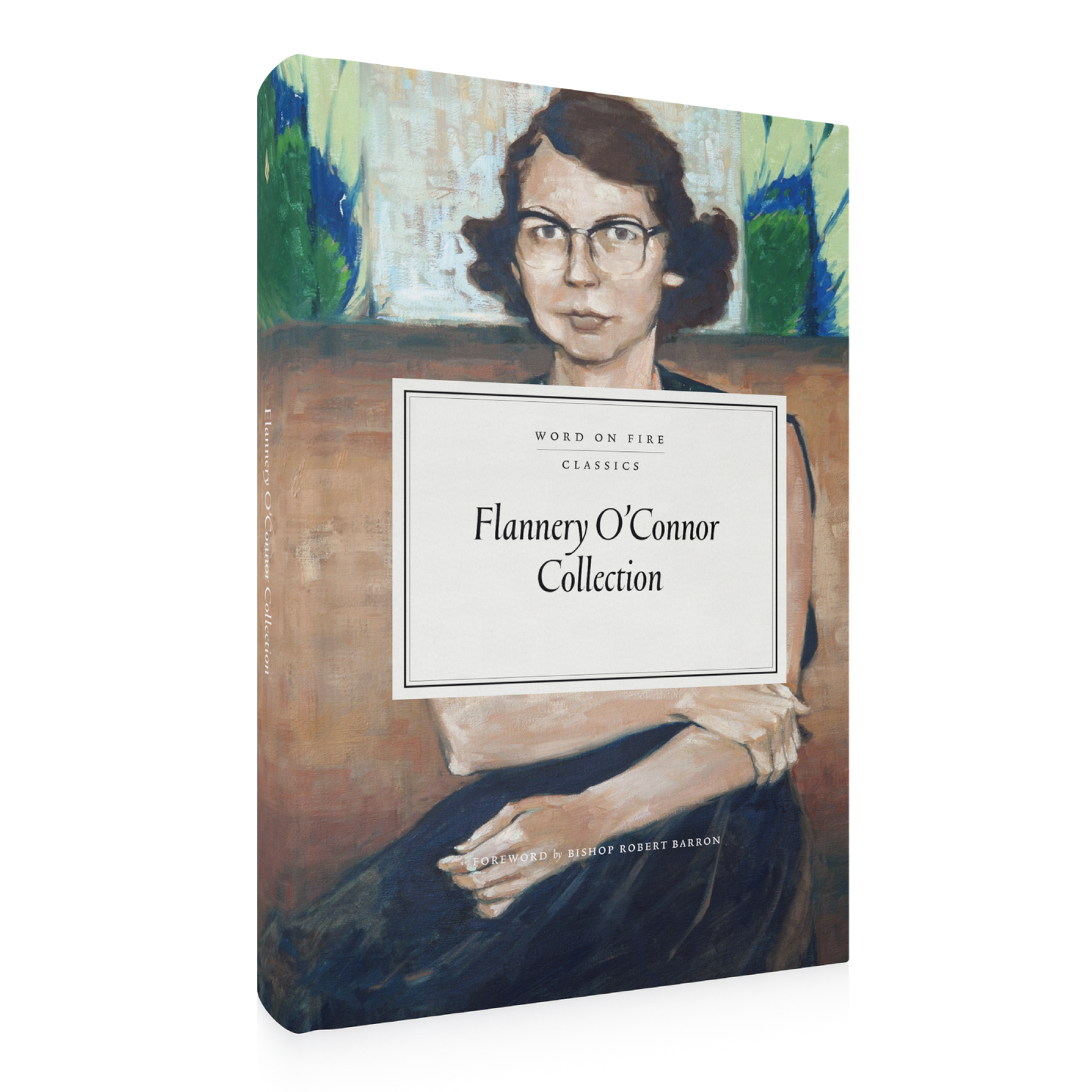 Cover of the Flannery O'Connor Collection, featuring a painted portrait of Flannery O'Connor, hardcover, Word on Fire Classics