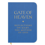Gate of Heaven: Reflections on Mary, the Mother of God, book of prayers and devotions to the Blessed Mother Mary the Mother of God, made of blue imitation leather material with ribbon bookmark, 9781685782184