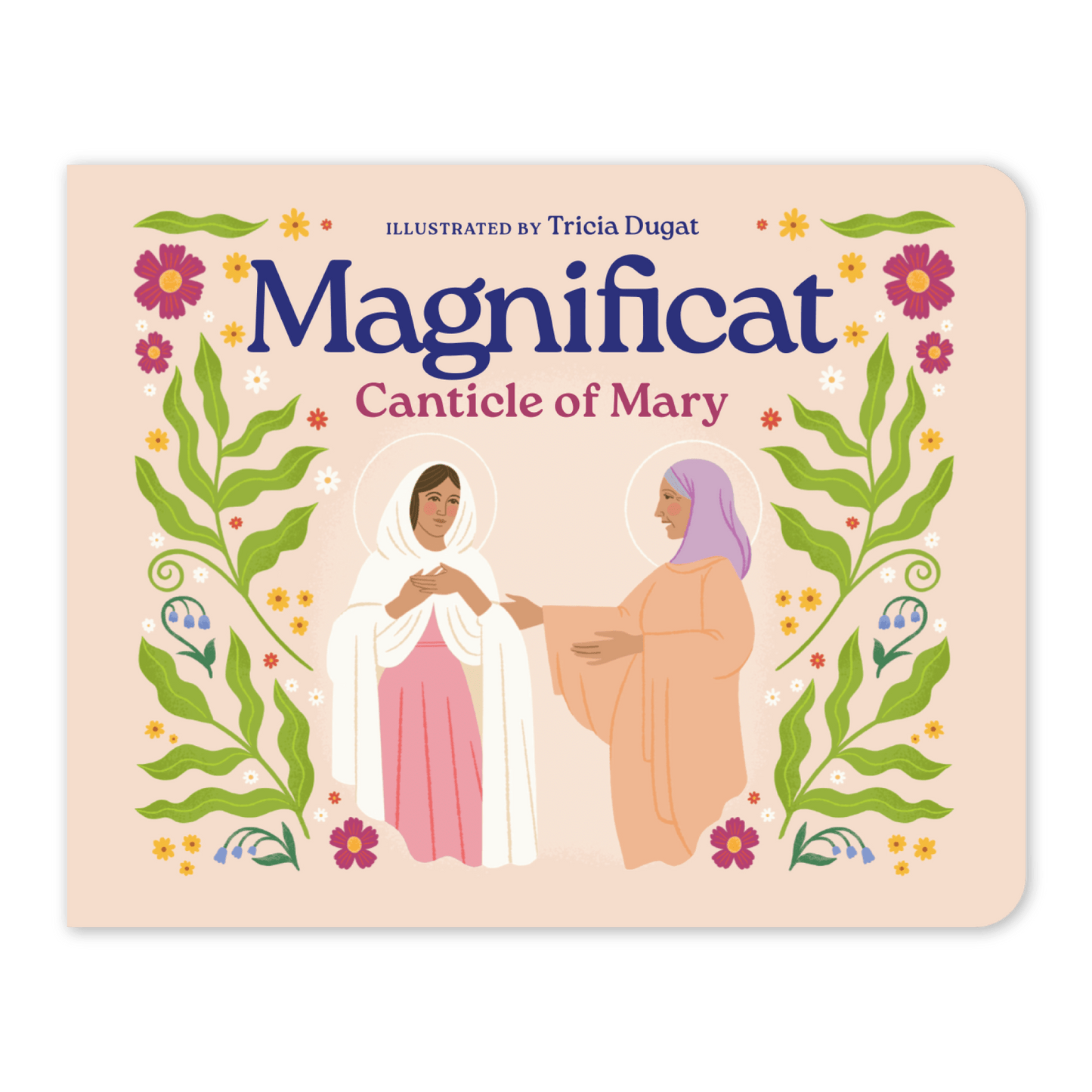 Magnificat: Canticle of Mary