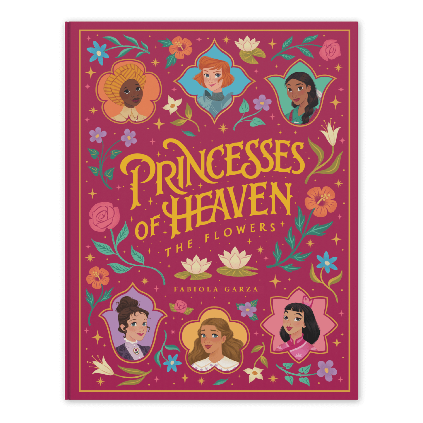 Princesses of Heaven The Flowers Book Cover