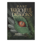 Past Watchful Dragons: Biblical Stories Retold