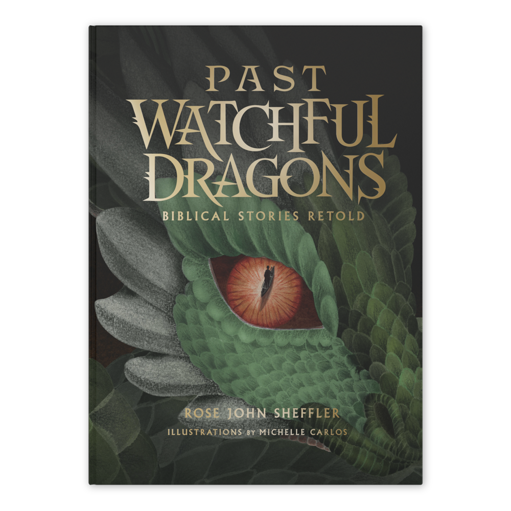 Past Watchful Dragons: Biblical Stories Retold