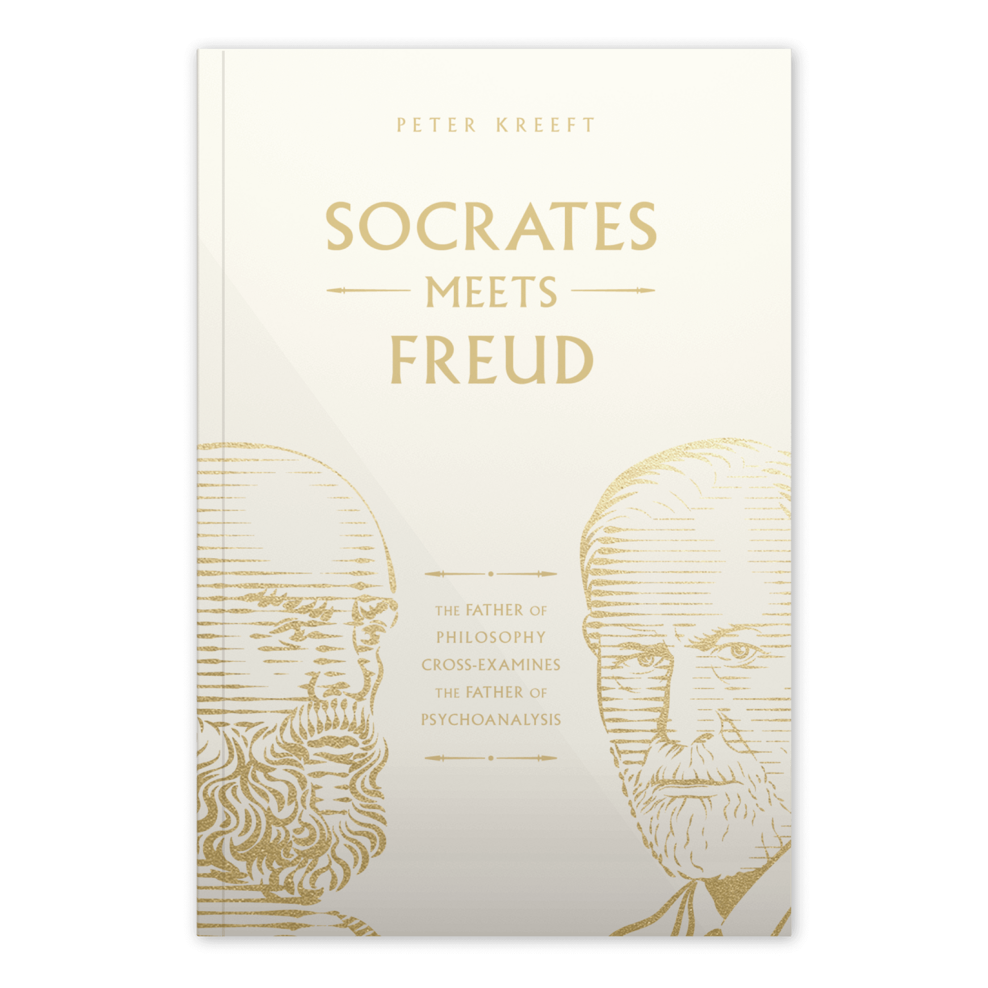 Socrates Meets Freud book cover by Peter Kreeft features gold line art portraits of Socrates and Freud with text highlighting their philosophical and psychoanalytic legacy, philosophy book, 9781685782153