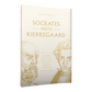 Socrates Meets Kierkegaard