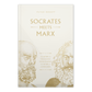 Socrates Meets Marx