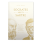 Socrates Meets Sartre