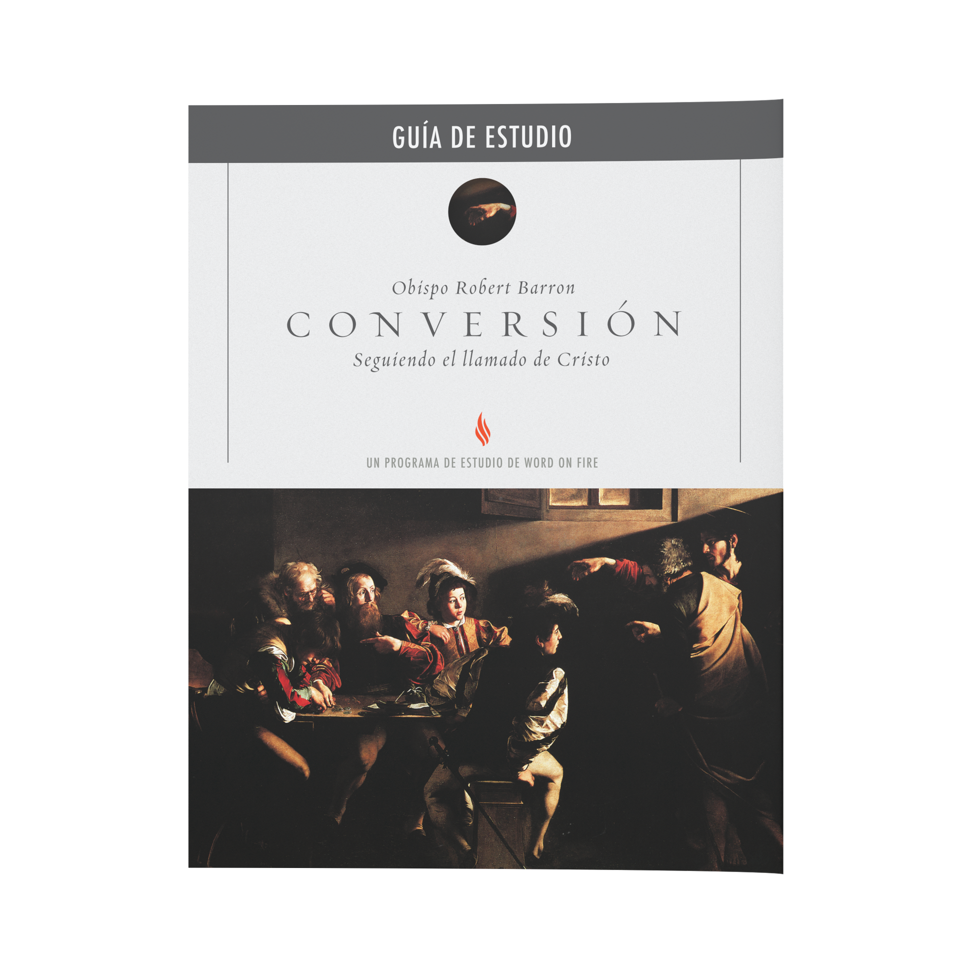 Conversión Guía de Estudio book cover featuring a classical religious painting with figures gathered around a table, aimed at spiritual growth and evangelization. Contributors include Obispo Robert Barron. Suitable for ages 14 and up. ISBN 9781632539766. Paperback binding.