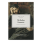Cover of The Brothers Karamazov by Fyodor Dostoevsky, translated by Constance Garnett with a foreword by Jason M. Baxter, showing a contemplative man in classic oil painting style, Word on Fire Classics hardcover edition, 9781685781156