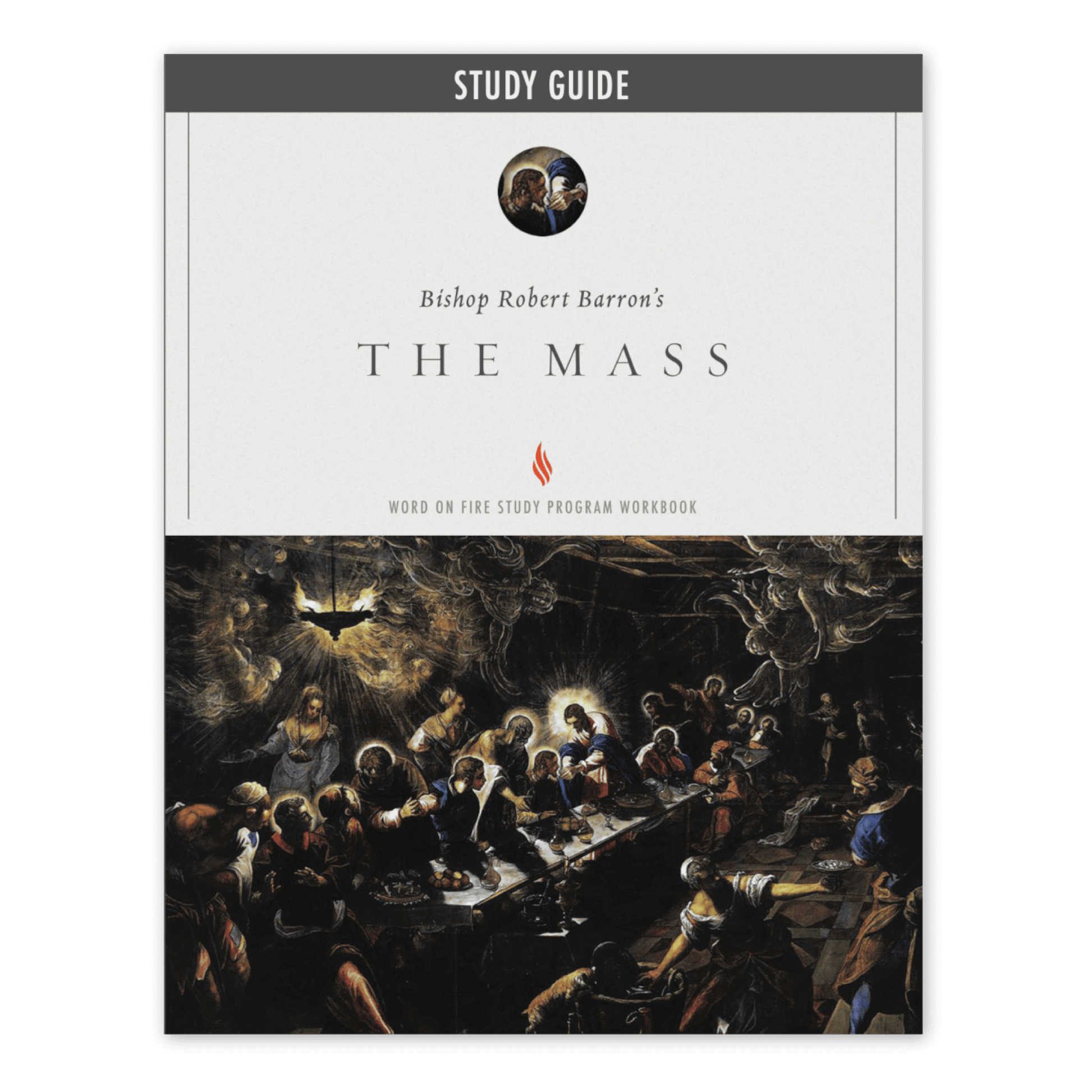 The Mass Study Guide features a cover with a classical religious painting depicting the Last Supper, authored by Bishop Robert Barron, designed as a Word on Fire study program workbook, suitable for ages 12 and up, with ISBN 9781684671663, and a paperback binding.