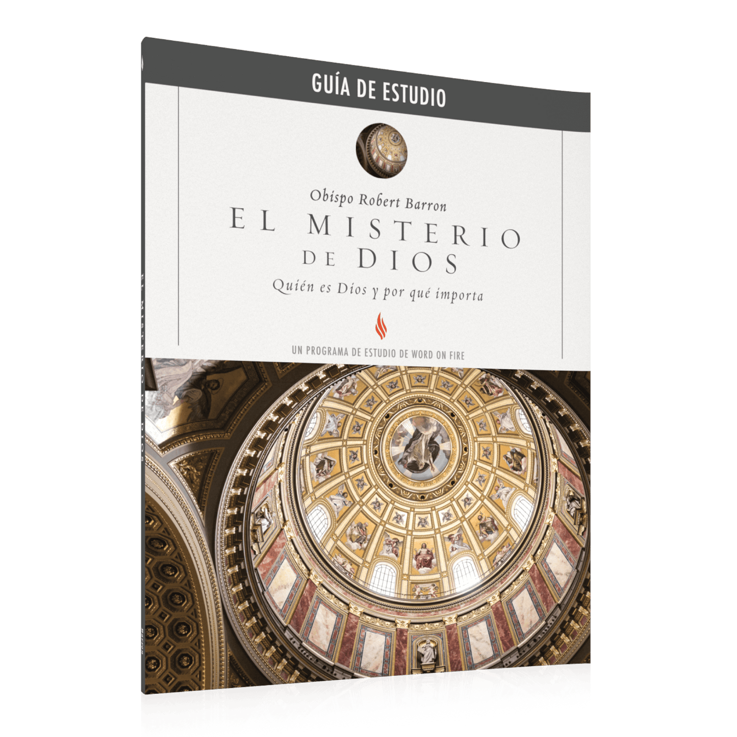 Cover of "El Misterio de Dios Guía de Estudio" showing a detailed view of an ornately decorated church dome interior, a catholic study guide by Obispo Robert Barron, hardcover, for ages 13 and up, ISBN 9781959337552.