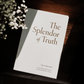 The Splendor of Truth book by Pope St. John Paul II with foreword by Bishop Robert Barron, paperback 9781685781675