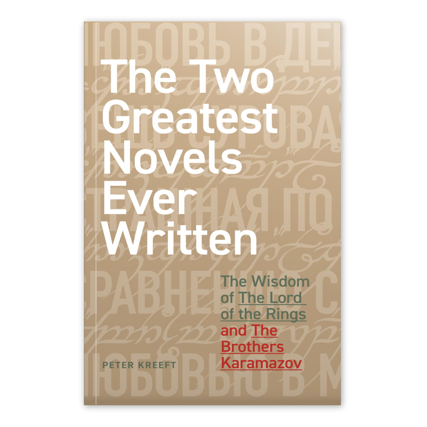 The Two Greatest Novels Ever Written